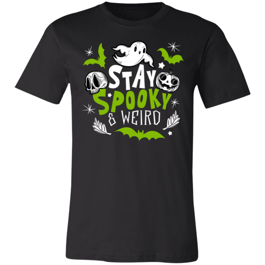 Stay Spooky and Weird T-shirt BW Green